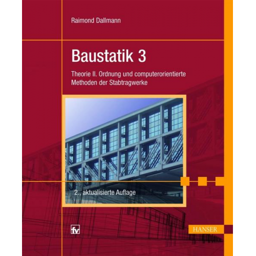 Raimond Dallmann - Baustatik 3