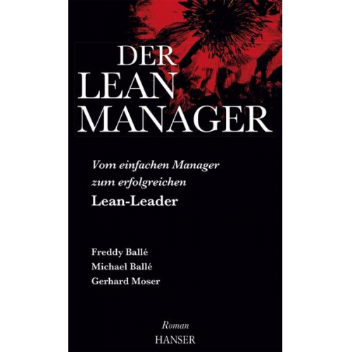 Freddy Balle & Michael Balle - Der Lean-Manager