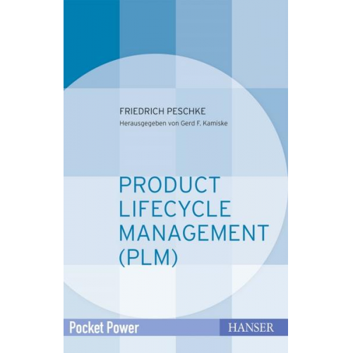 Friedrich Peschke - Product Lifecycle Management (PLM)