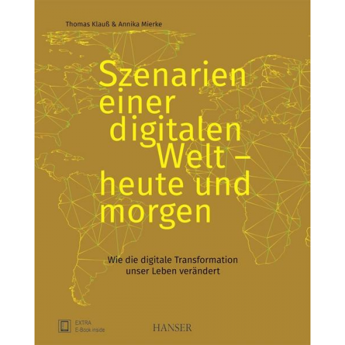 Thomas Klauss & Annika Mierke - Szenarien einer digitalen Welt - heute und morgen