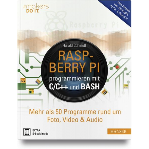 Harald Schmidt - Raspberry Pi programmieren mit C/C++ und Bash