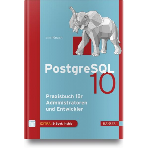 Lutz Fröhlich - PostgreSQL 10