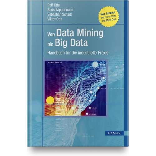 Ralf Otte & Boris Wippermann & Sebastian Schade & Viktor Otte - Von Data Mining bis Big Data