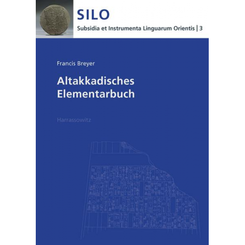 Francis Breyer - Altakkadisches Elementarbuch