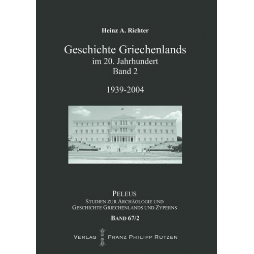 Heinz A. Richter - Geschichte Griechenlands im 20. Jahrhundert