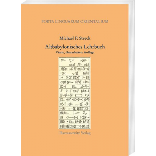 Michael P. Streck - Altbabylonisches Lehrbuch