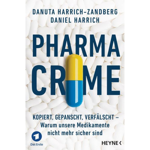 Daniel Harrich & Danuta Harrich-Zandberg - Pharma-Crime