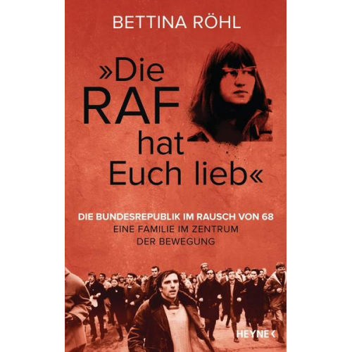 Bettina Röhl - „Die RAF hat euch lieb“