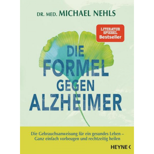 Michael Nehls - Die Formel gegen Alzheimer