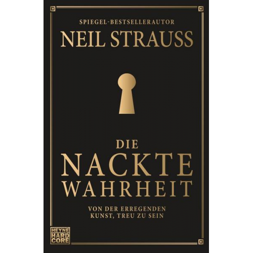 Neil Strauss - Die nackte Wahrheit