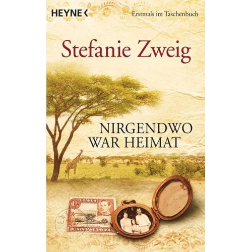 Stefanie Zweig - Nirgendwo war Heimat