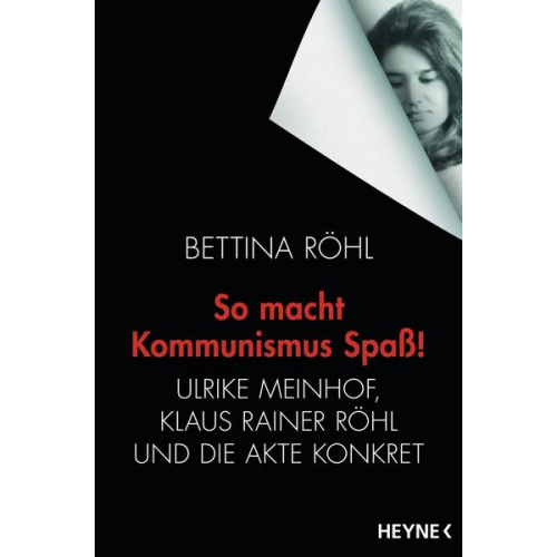 Bettina Röhl - So macht Kommunismus Spaß