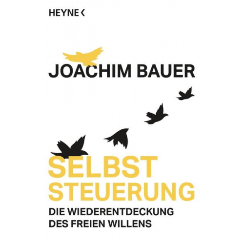 Joachim Bauer - Selbststeuerung