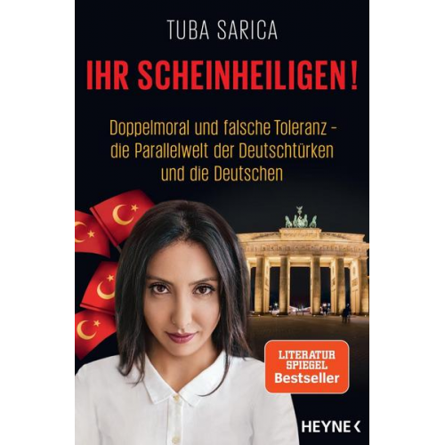 Tuba Sarica - Ihr Scheinheiligen!