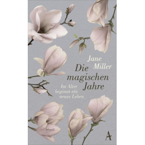 Jane Miller - Die magischen Jahre