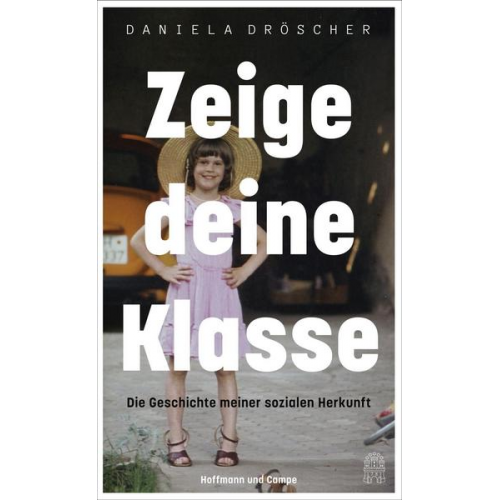 Daniela Dröscher - Zeige deine Klasse