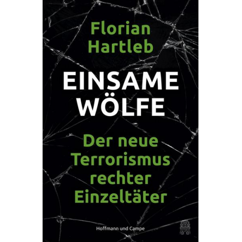 Florian Hartleb - Einsame Wölfe