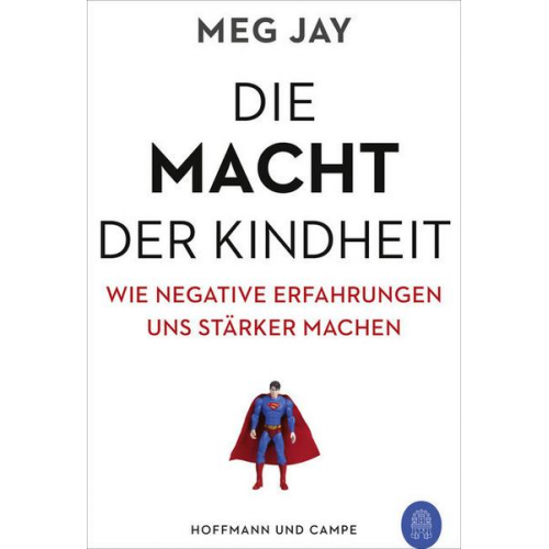 Meg Jay - Die Macht der Kindheit