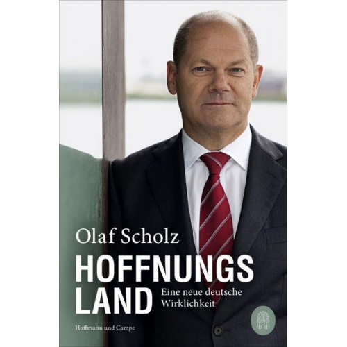 Olaf Scholz - Hoffnungsland