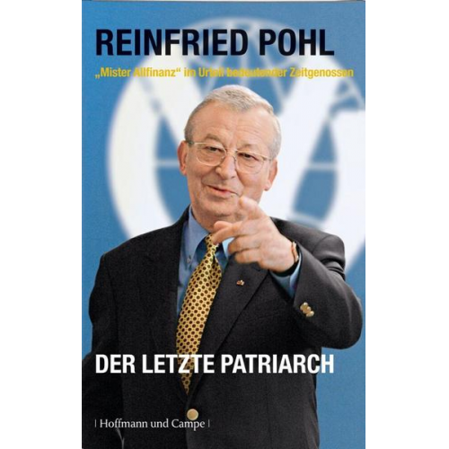 Reinfried Pohl - Der letzte Patriarch