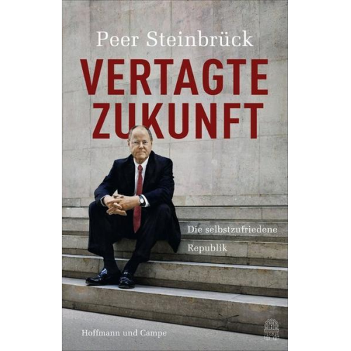 Peer Steinbrück - Vertagte Zukunft