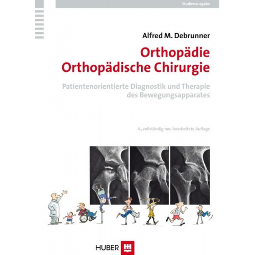 Alfred M. Debrunner - Orthopädie /Orhopädische Chirurgie