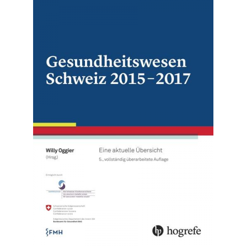 Gesundheitswesen Schweiz 2015-2017