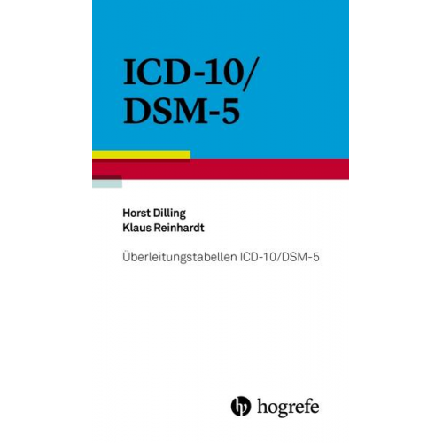 Horst Dilling & Klaus Reinhardt - Überleitungstabellen ICD–10/DSM–5