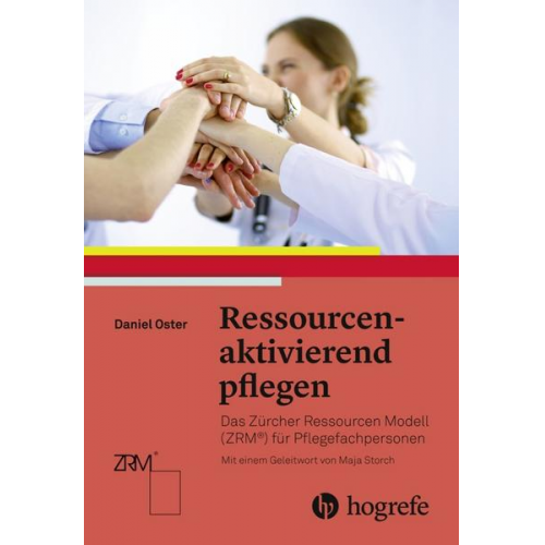 Daniel Oster - Ressourcenaktivierend pflegen