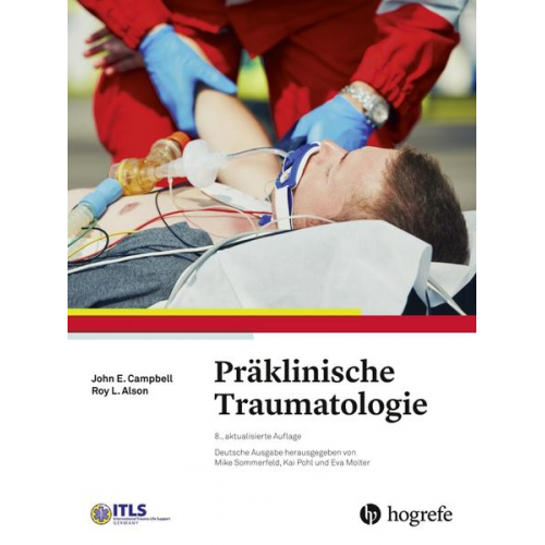 John E. Campbell & Roy L. Alson - Präklinische Traumatologie