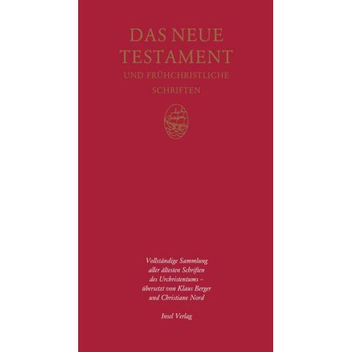 Klaus Berger & Christiane Nord - Das Neue Testament und frühchristliche Schriften