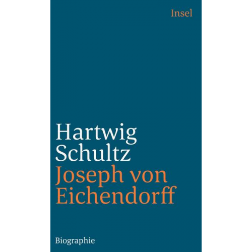 Hartwig Schultz - Joseph von Eichendorff