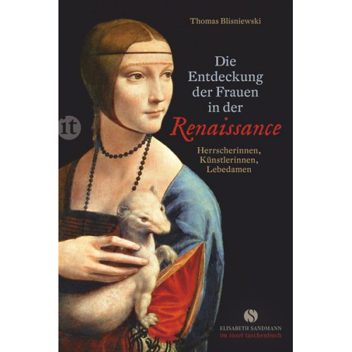 Thomas Blisniewski - Die Entdeckung der Frauen in der Renaissance