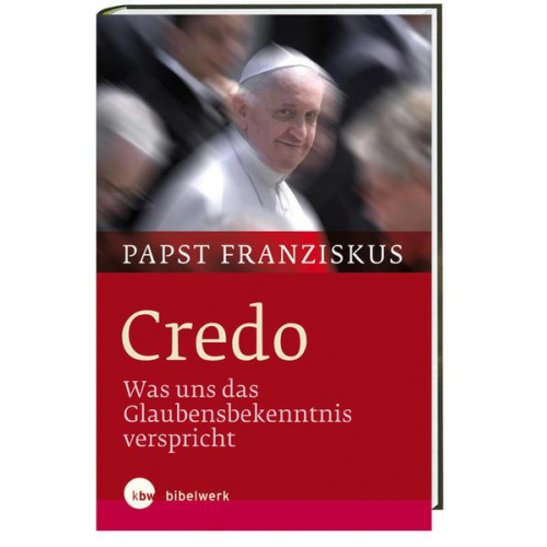 Papst Franziskus - Credo