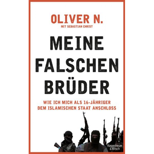 Oliver N. & Sebastian Christ - Meine falschen Brüder