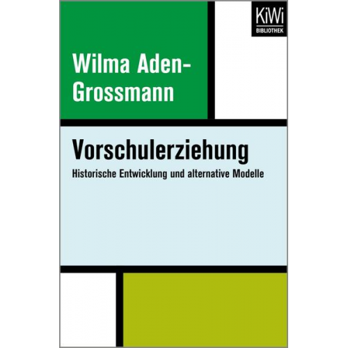 Wilma Aden-Grossmann - Vorschulerziehung