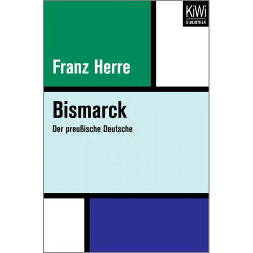 Franz Herre - Bismarck