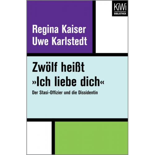 Regina Kaiser & Uwe Karlstedt - Zwölf heißt »Ich liebe dich«