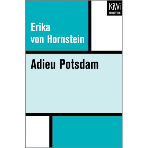 Erika Hornstein - Adieu Potsdam