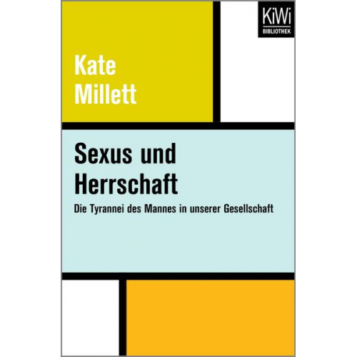 Kate Millett - Sexus und Herrschaft