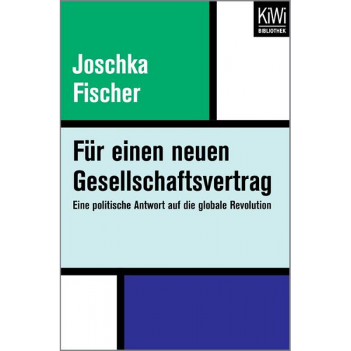 Joschka Fischer - Für einen neuen Gesellschaftsvertrag