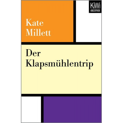 Kate Millett - Der Klapsmühlentrip