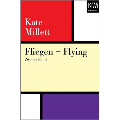 Kate Millett - Fliegen – Flying