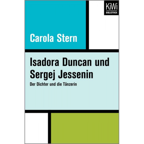 Carola Stern - Isadora Duncan und Sergej Jessenin