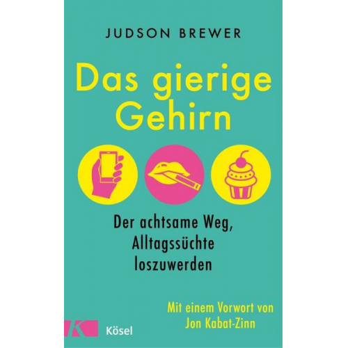 Judson Brewer - Das gierige Gehirn