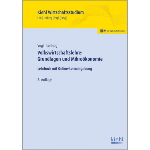 Bernard Vogl & Daniel Lorberg persönlich LL.M. - Volkswirtschaftslehre: Grundlagen und Mikroökonomie