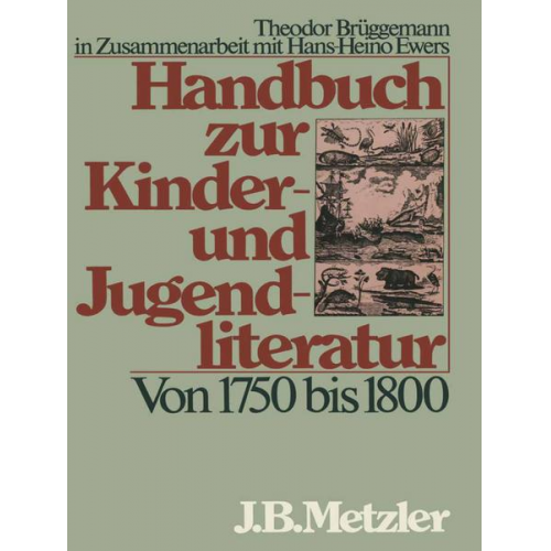 Hans-Heino Ewers - Handbuch zur Kinder- und Jugendliteratur. Von 1750 bis 1800