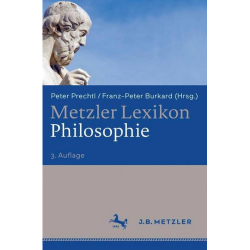 Peter Prechtl & Franz-Peter Burkard - Metzler Lexikon Philosophie
