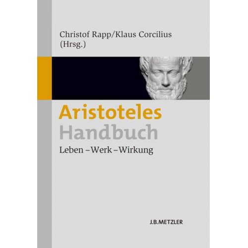 Christof; Corcilius  Klaus; Christof Rapp ist für Philosophie an der Humboldt Universität zu Berlin.§Klaus Corcilius  Dr.  ist wissenschaftlicher Mitarbeiter an der. Herausgeber: Corcilius  Klaus  Rapp  Christof Rapp - Aristoteles-Handbuch