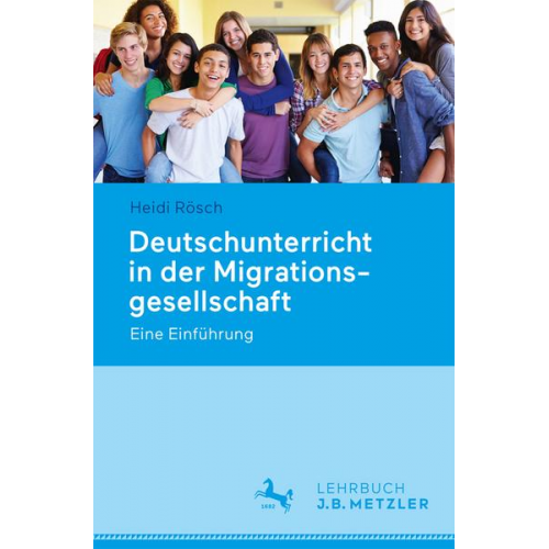 Heidi Rösch - Deutschunterricht in der Migrationsgesellschaft